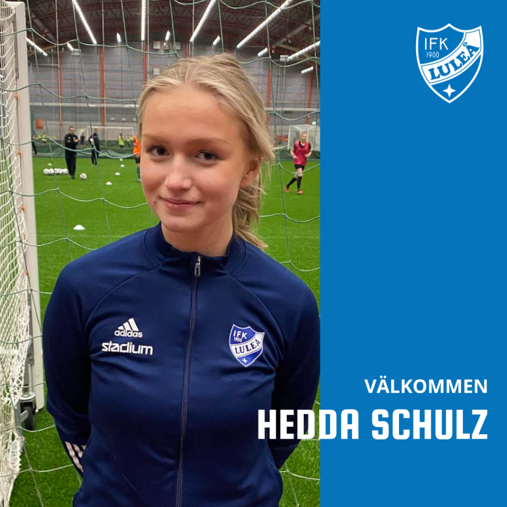 Hedda Schulz skriver på för IFK Luleå! 2