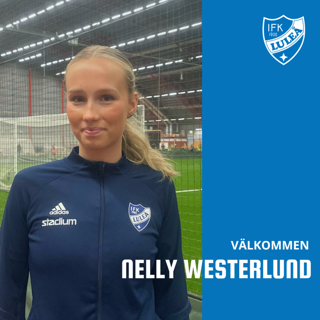 Nelly Westerlund klar för IFK Luleå! 2