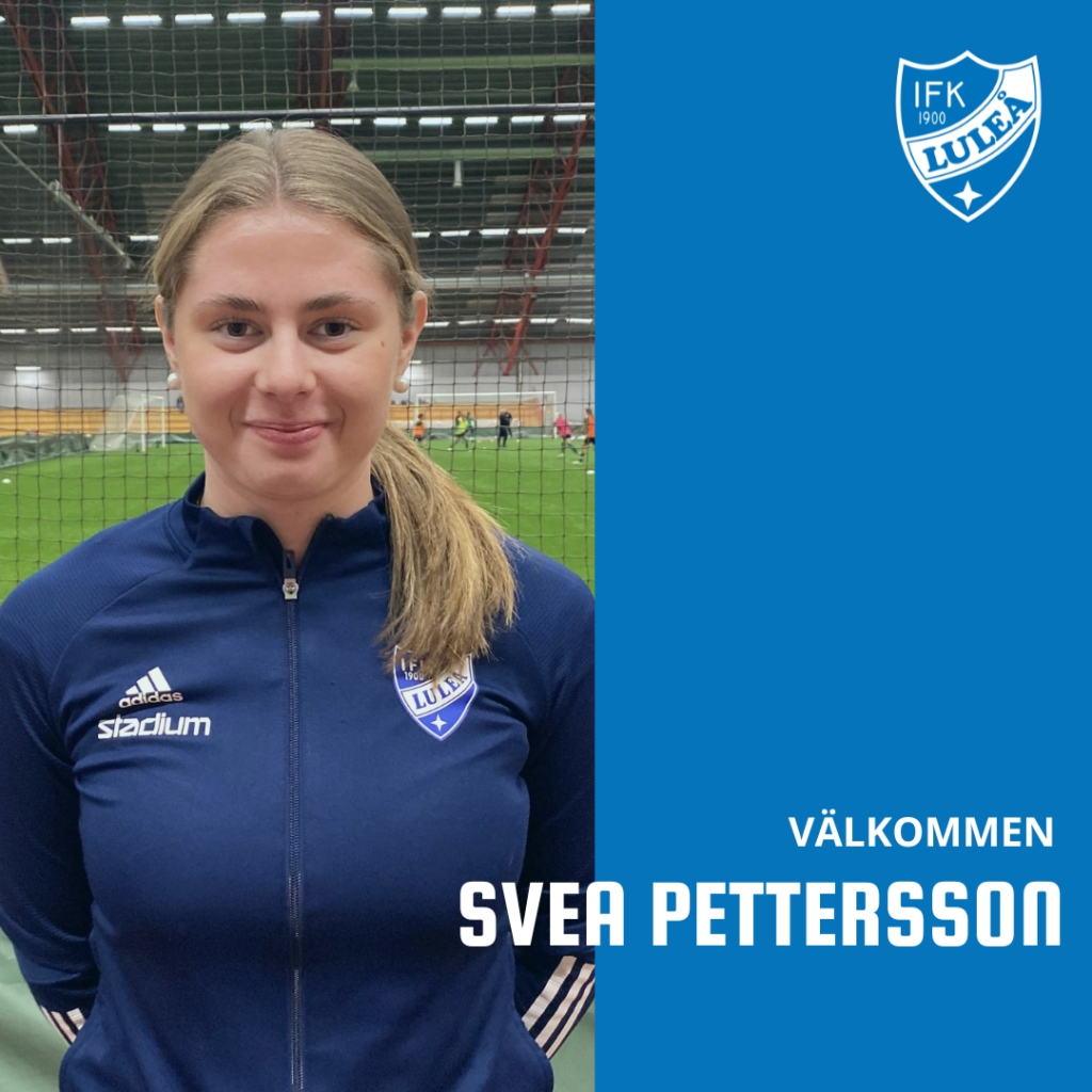 Svea Pettersson klar för IFK Luleå! 2 Svea Pettersson klar för IFK Luleå! 2