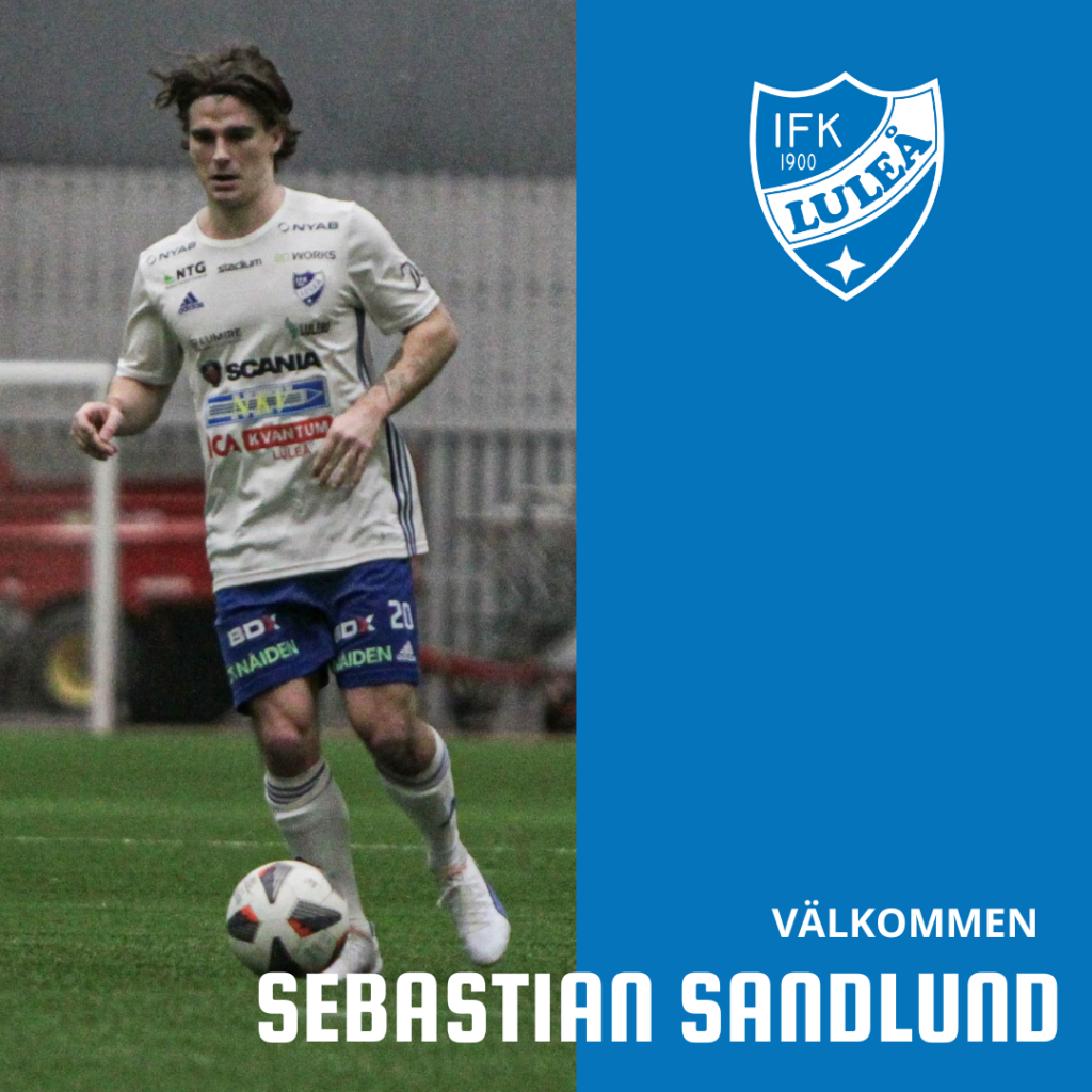 Sebastian Sandlund återvänder till IFK Luleå! 2