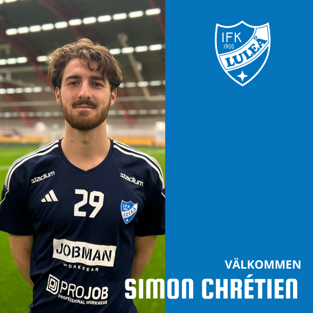 IFK Luleå värvar Simon Chrétien 2 IFK Luleå värvar Simon Chrétien 2
