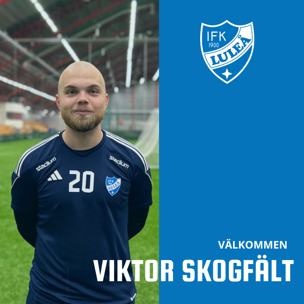 Viktor Skogfält återvänder till IFK Luleå! 2